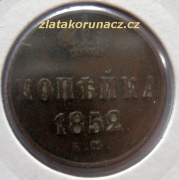 Rusko - 1 kopějka 1852 E.M.