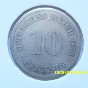 Německo - 10 Reich Pfennig 1875 A