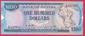 Guyana - 100 Dollars 1989