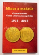 Mince a medaile Československo, Česká a Slovenská republika 1918-2018