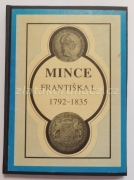 Mince Františka I. 1792-1835