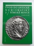 Úvod do Antické Numismatiky 2 - Římské mince