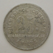 Francie - Amiens 25 centimes 1920 nouzová ražba