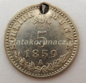 Přívěsek z mince 5 krejcar 1859 A - F.J. I.